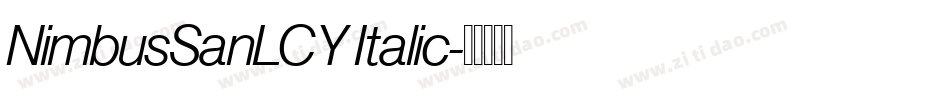 NimbusSanLCY Italic字体转换